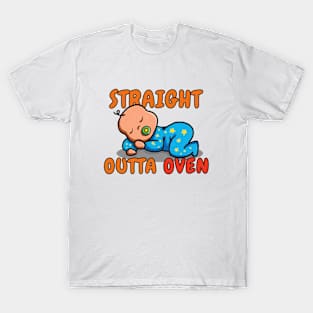 Cute sleeping baby straight outta oven T-Shirt